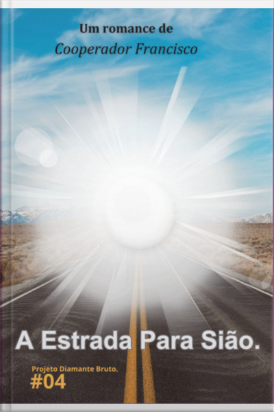 A Estrada Para Sião.