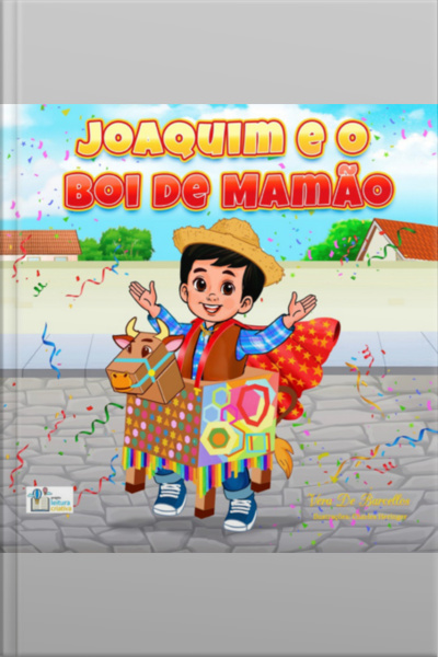 Joaquim E O Boi De Mamão