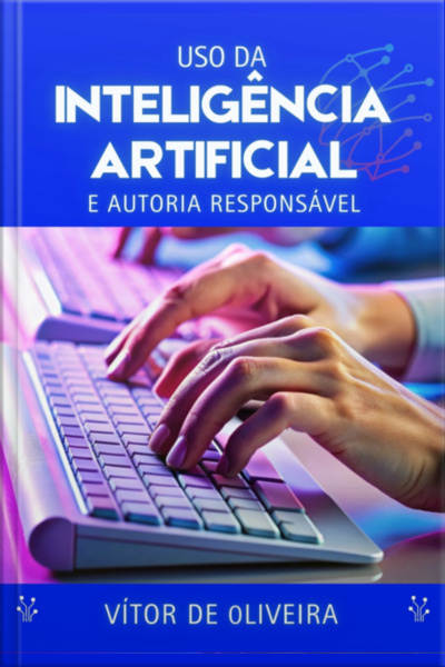 Uso Da Ia E Autoria Responsável