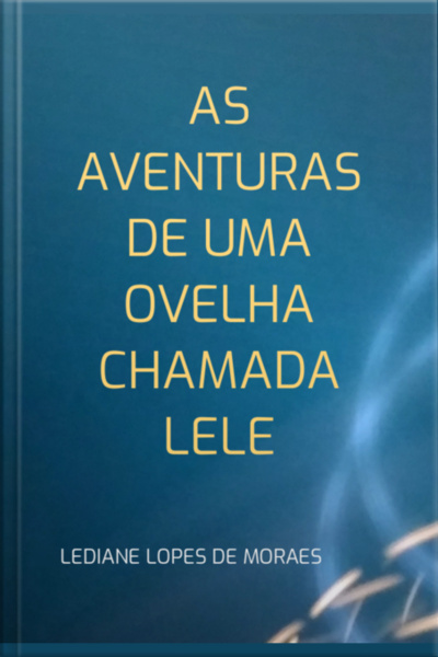 As Aventuras De Uma Ovelha Chamada Lele