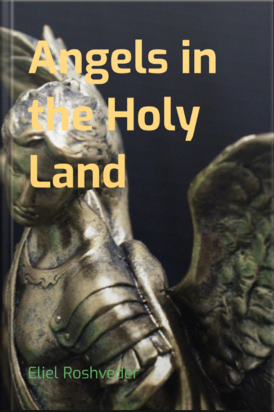 Angels In The Holy Land