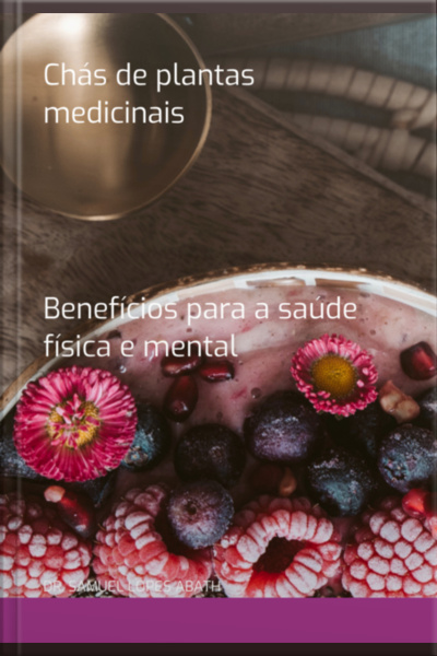 Chás De Plantas Medicinais