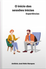 O Início Das Sessões Inicias