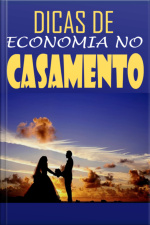 Dicas De Economia No Casamento