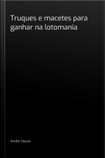 Truques E Macetes Para Ganhar Na Lotomania