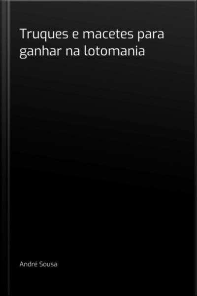 Truques E Macetes Para Ganhar Na Lotomania