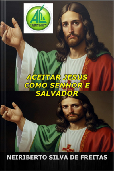 Aceitar Jesus Como Senhor E Salvador