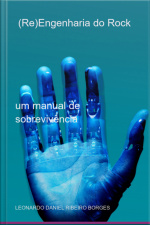 (re)engenharia Do Rock
