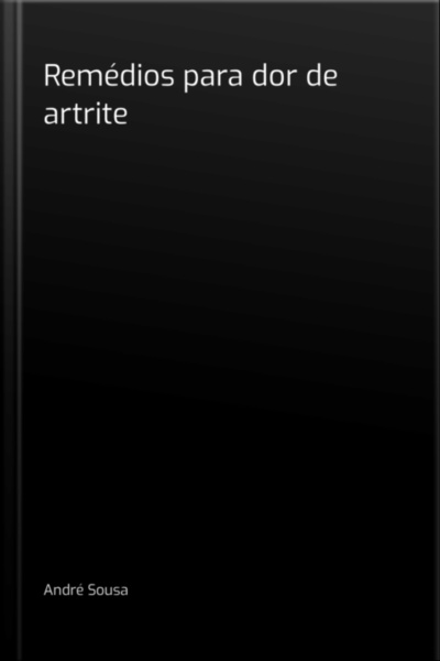 Remédios Para Dor De Artrite