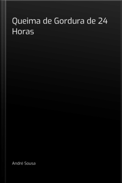 Queima De Gordura De 24 Horas