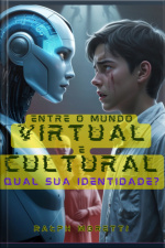 Entre O Mundo Virtual E Cultural