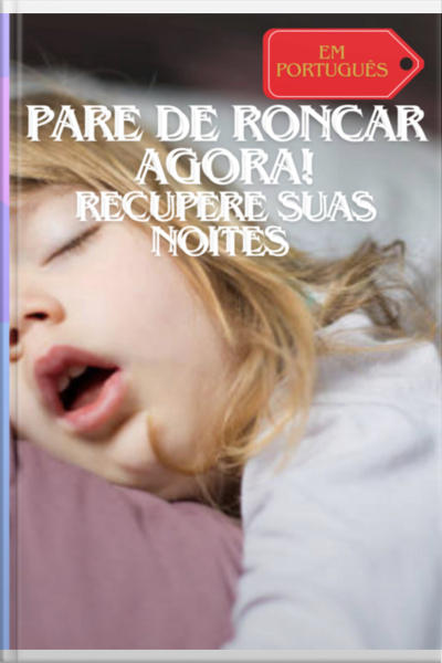 Pare De Roncar Agora!