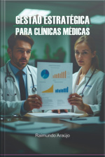 Gestão Estratégica Para Clínicas Médicas