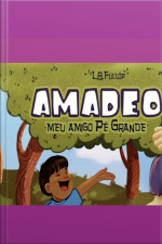 Amadeo Meu Amigo Pé Grande