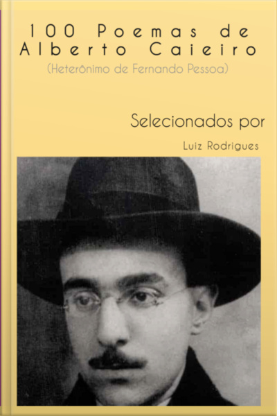 100 Poemas De Alberto Caieiro
