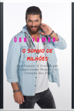 Can Yaman O Sonho De Milhões