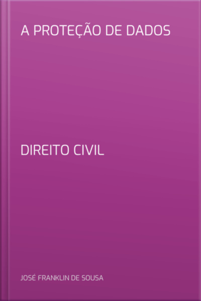 A Proteção De Dados