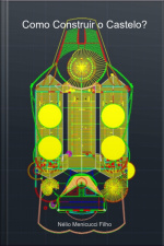 Como Construir O Castelo?