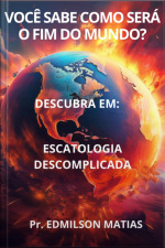 Você Sabe Como Será O Fim Do Mundo?