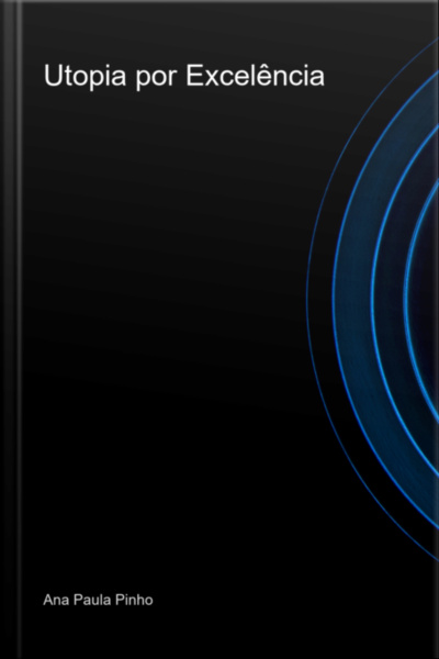 Utopia Por Excelência