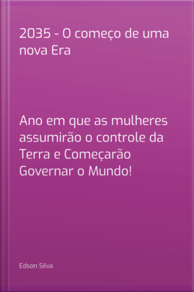 2035 - O Começo De Uma Nova Era