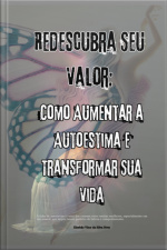 Redescubra Seu Valor: