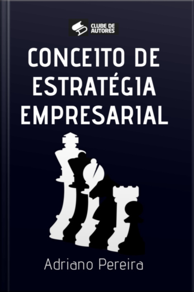 Conceito De Estratégia Empresarial