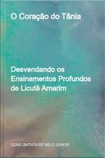 O Coração Do Tânia