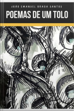 Poemas De Um Tolo