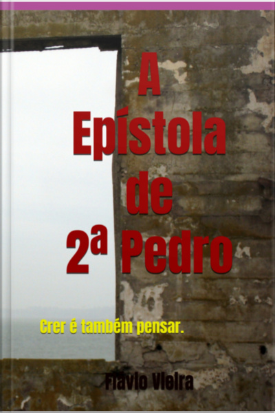 A Epístola De Segunda Pedro