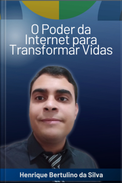 O Poder Da Internet Para Transformar Vidas