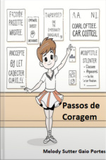 Passos De Coragem