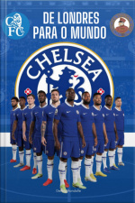 Chelsea F.c. De Londres Para O Mundo