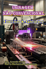 Usinagem Não-convencional