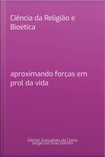 Ciência Da Religião E Bioética