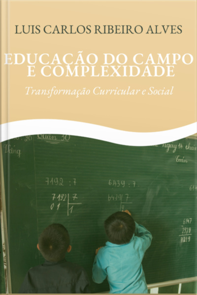Educação Do Campo E Complexidade