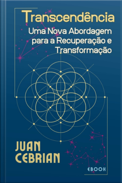 Transcendência Uma Nova Abordagem Para A Recuperação E Transformação