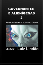 Governantes E Alienígenas 2