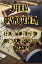 Perícia Grafotécnica: