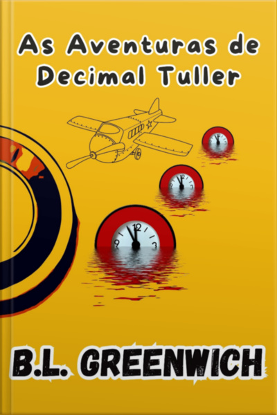As Aventuras De Decimal Tuller
