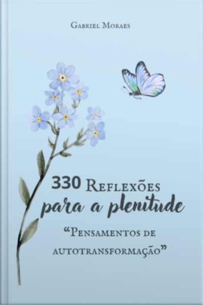 330 Reflexões Para A Plenitude