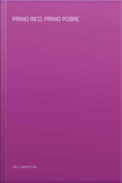 Primo Rico, Primo Pobre