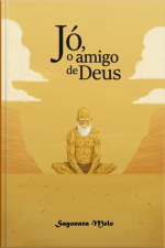 Jó, O Amigo De Deus