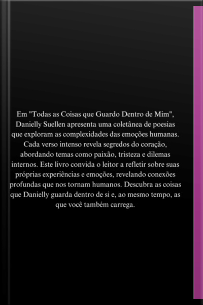 Todas As Coisas Que Guardo Dentro De Mim