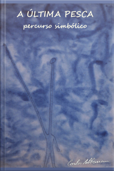 A Última Pesca