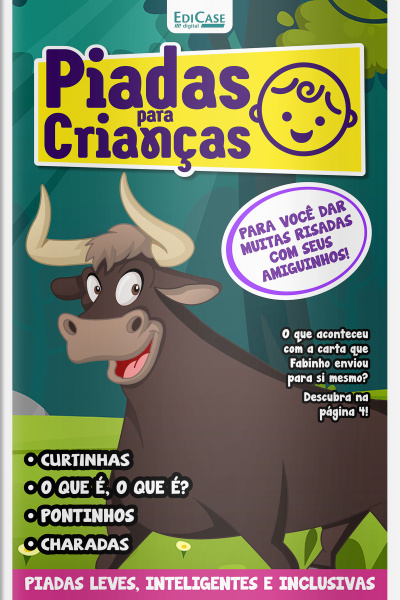 Piadas para Crianças Ed. 169 - Curtinhas, O que é, o que é? E Charadas