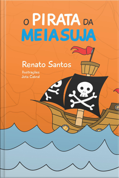 O Pirata da Meia Suja