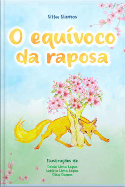 O Equívoco Da Raposa