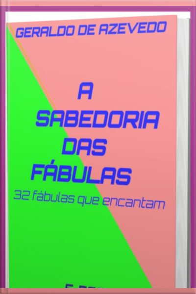 A Sabedoria Das Fábulas