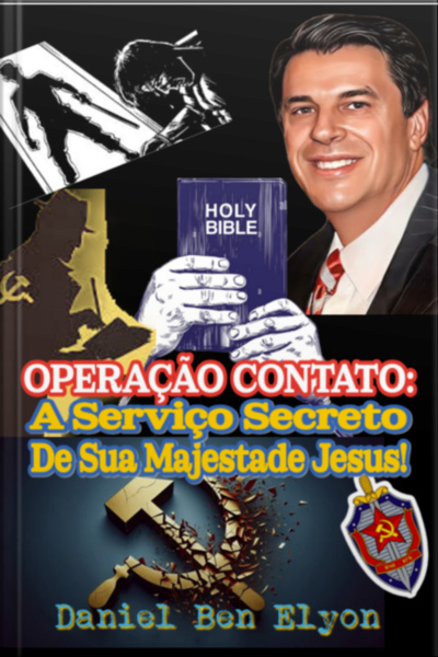 Operação Contato: A Serviço Secreto De Sua Majestade Jesus!